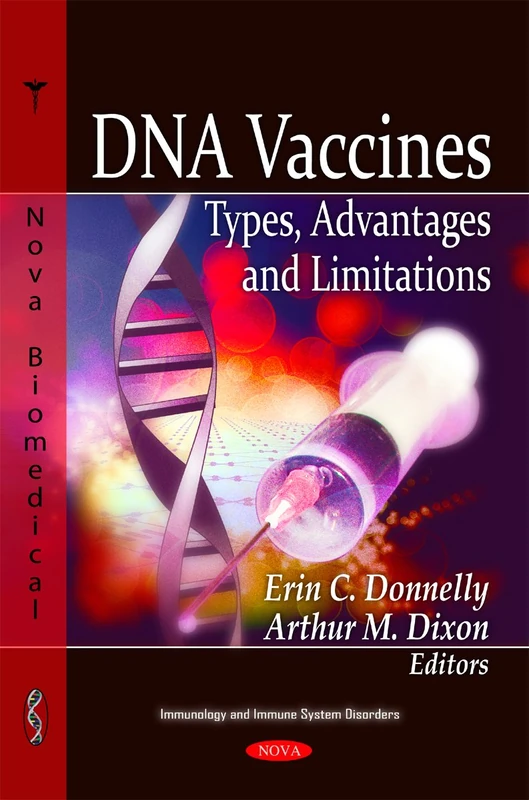 DNA Vaccines: Types, Advantages & Limitations - Nova Science