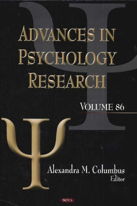 Advances in Psychology Research: Volume 86 - Nova Science