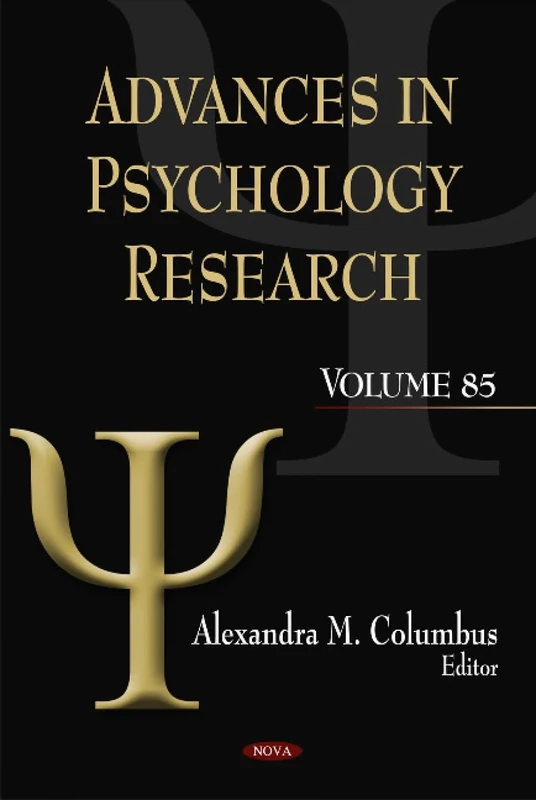 Advances in Psychology Research: v. 85: Volume 85