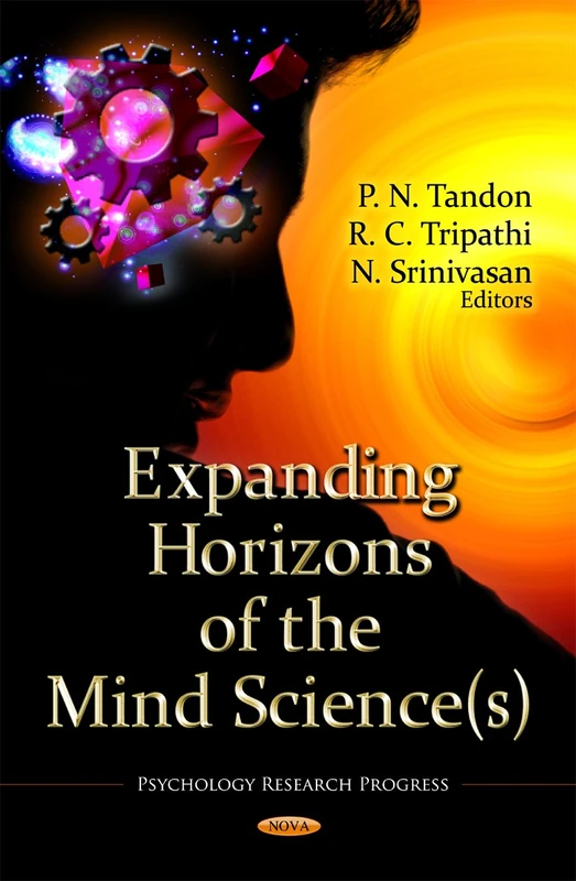 Expanding Horizons of the Mind Science (Psychology Research Progress)