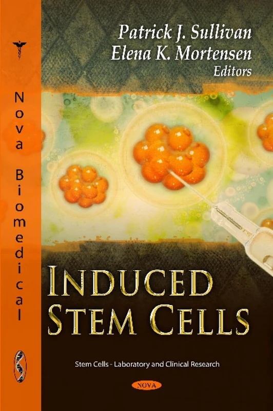 Induced Stem Cells (Stem Cells - Laboratory and Clinical Research)