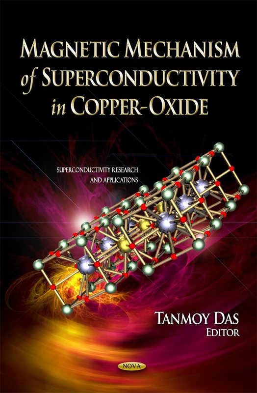Nova Science Magnetic Mechanism of Superconductivity Book