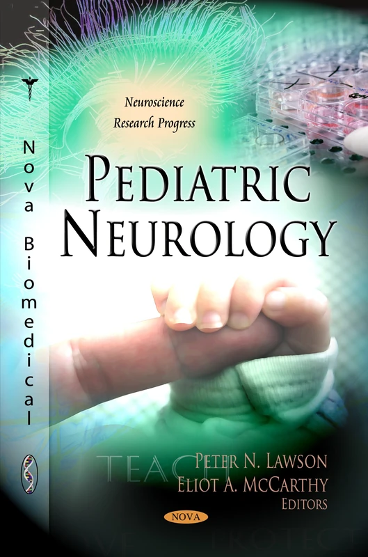Pediatric Neurology (Neuroscience Research Progress)