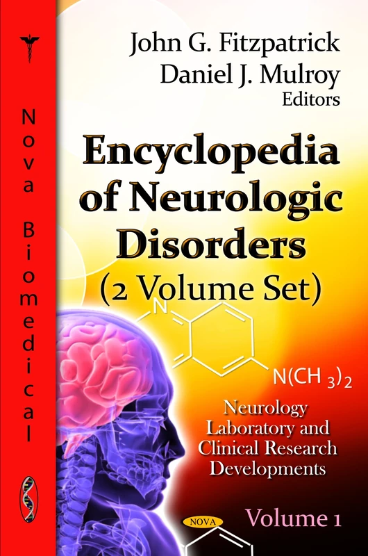 Encyclopedia of Neurologic Disorders: 2 Volume Set (Neurology-laboratory and Clinical Research Developments)