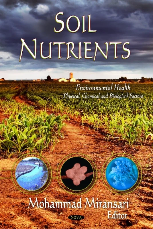 Soil Nutrients (Environmental Health - Physical, Chemical and Biological Factors)