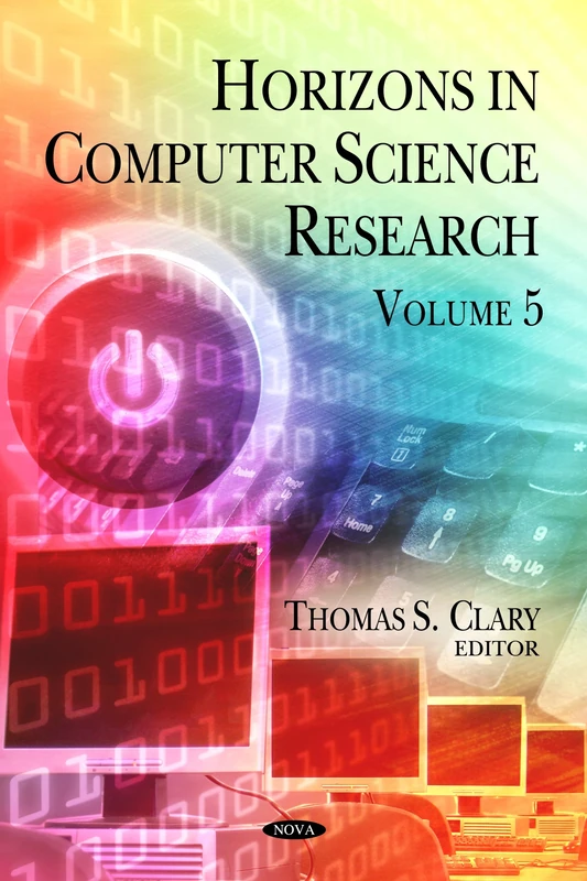 Horizons in Computer Science Research: Volume 5 (Horizons in Computer Science Series)