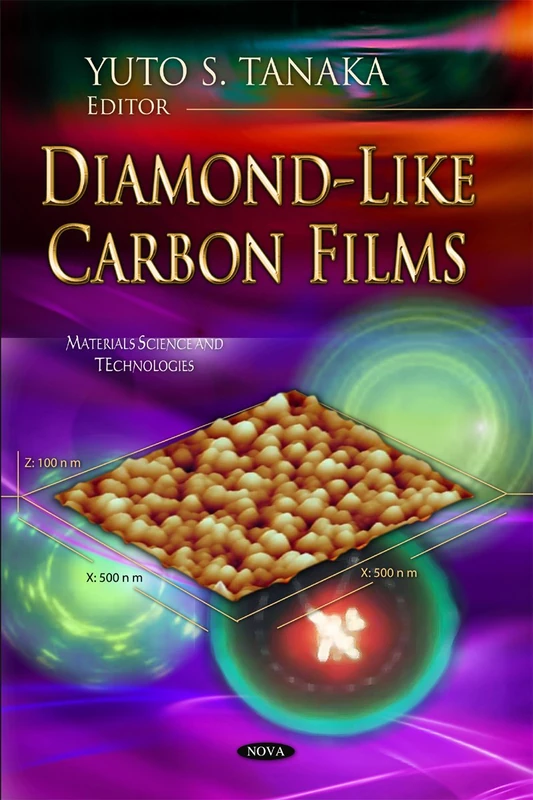 Diamond-Like Carbon Films (Materials Science and Technologies)