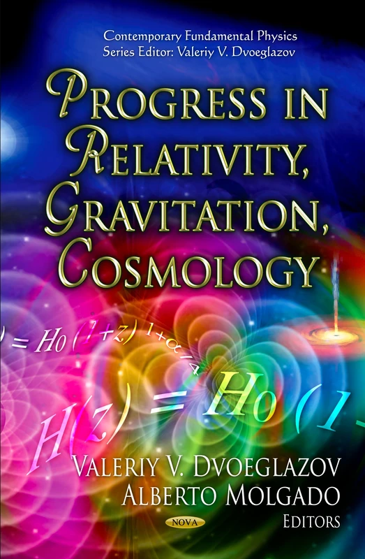 Progress in Relativity, Gravitation, Cosmology (Contemporary Fundamental Physics Series)