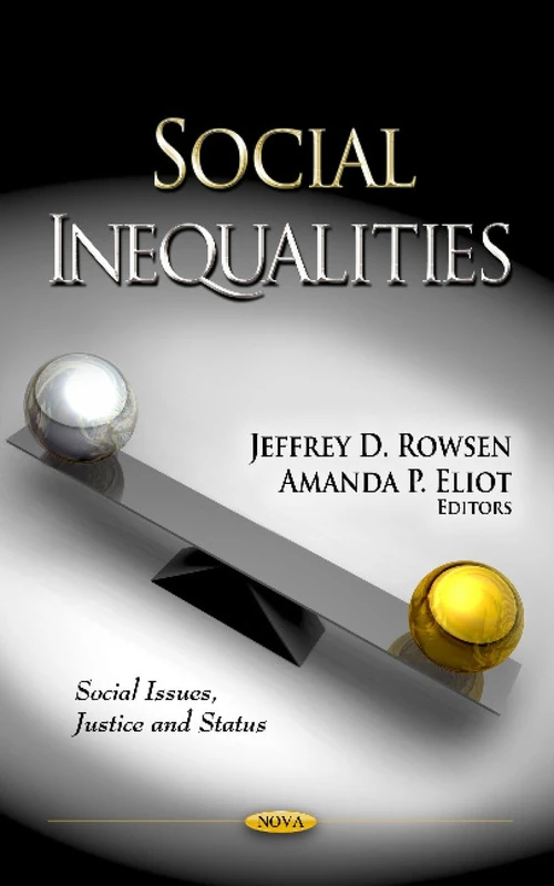 Social Inequalities (Social Issues, Justice and Status)