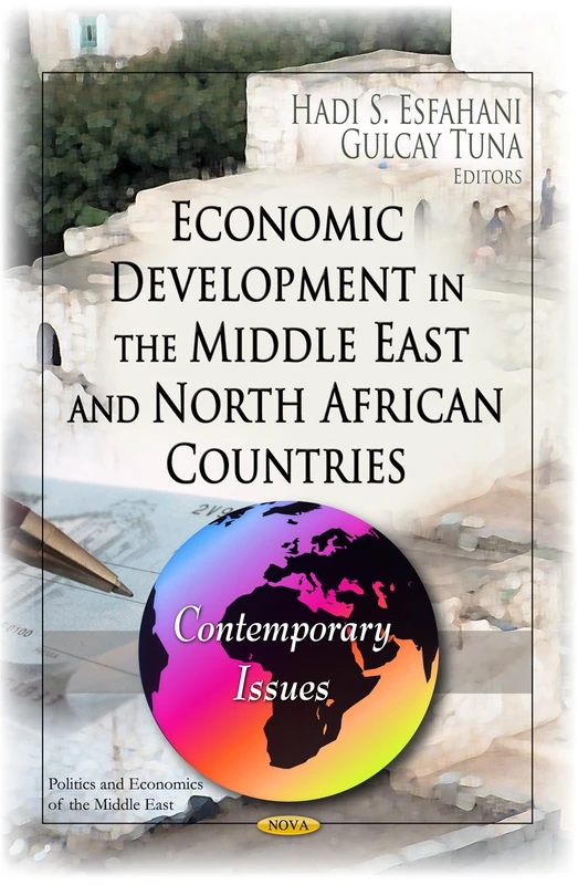 Economic Development in the MENA Countries - Contemporary Issues