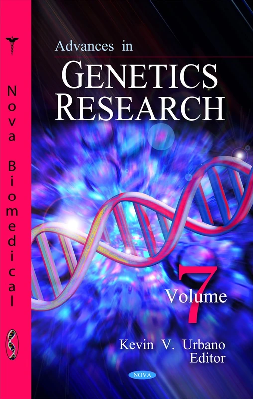Advances in Genetics Research: Volume 7 (Advances in Genetics Research Series)