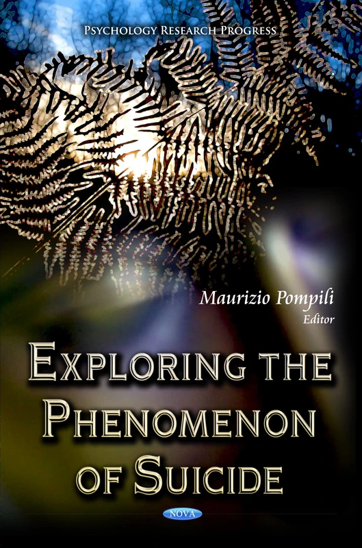 Exploring the Phenomenon of Suicide (Psychology Research Progress)