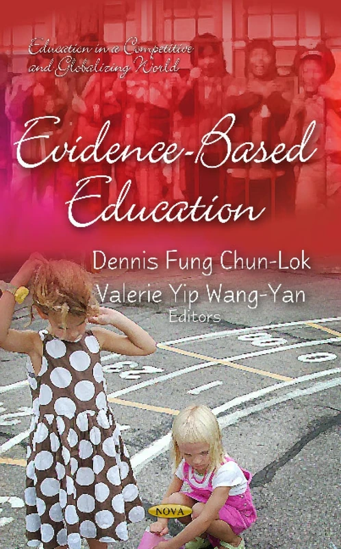 Evidence-Based Education (Education in a Competitive and Globalizing World)