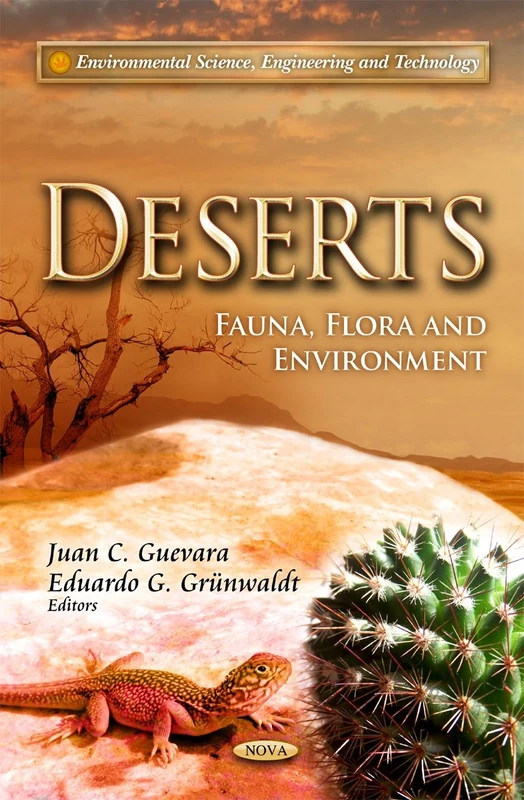Deserts: Fauna, Flora & Environment (Environmental Science, Engineering and Technology)