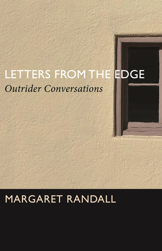Letters from the Edge: Outrider Conversations
