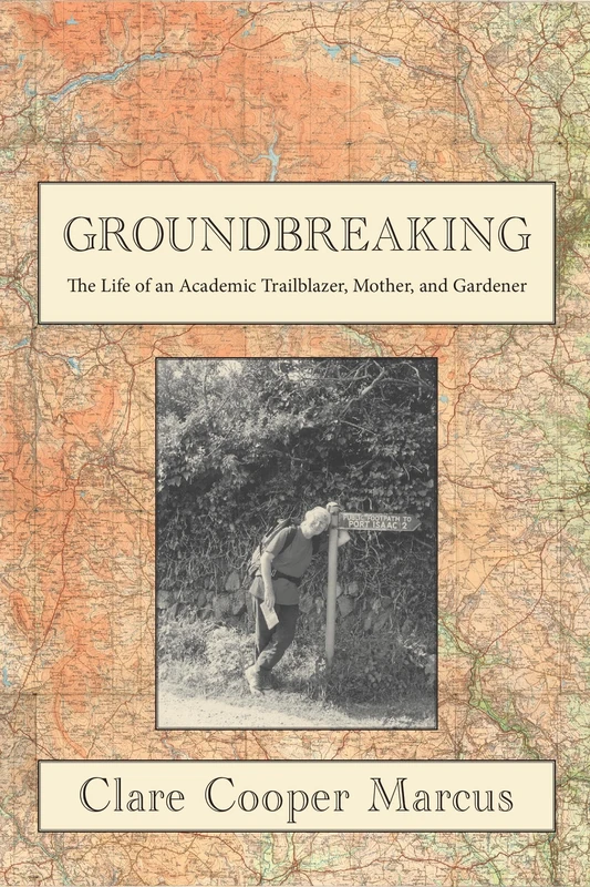 Groundbreaking: Me Life As an Academic Trailblazer, Mother, and Gardener - Image 1