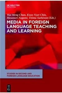Media in Foreign Language Teaching and Learning: v. 5 (Studies in Second and Foreign Language Education [SSFLE])