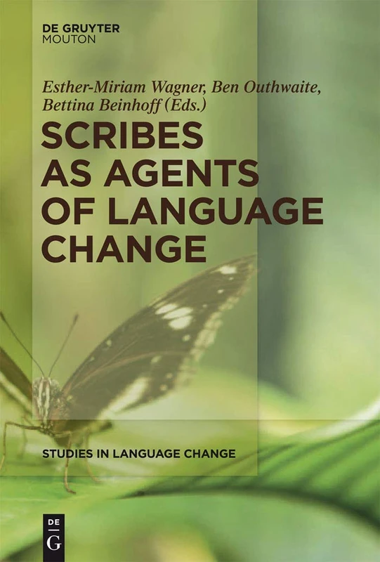 Scribes as Agents of Language Change: 10 (Studies in Language Change [SLC], 10) - Image 1