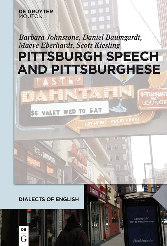 Pittsburgh Speech and Pittsburghese: 11 (Dialects of English [DOE], 11) - Image 1