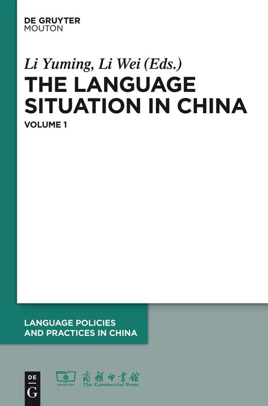 De Gruyter Mouton - The Language Situation in China, Volume 1