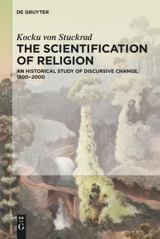 De Gruyter - The Scientification of Religion Historical Study