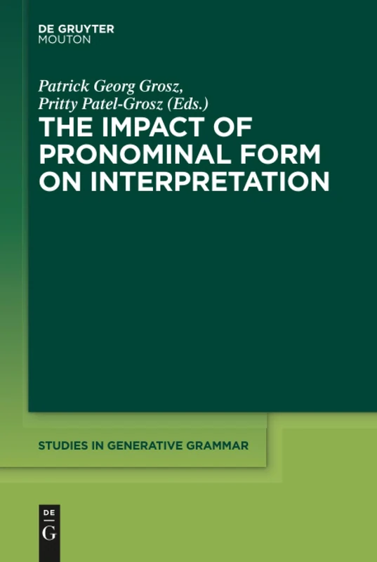 De Gruyter Mouton - Impact of Pronominal Form on Interpretation