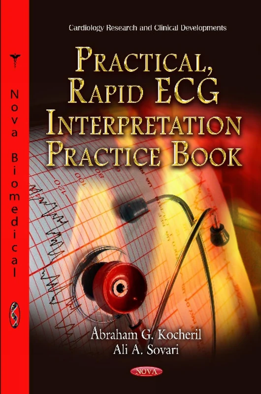 Practical, Rapid ECG Interpretation Practice Book (Cardiology Research and Clinical Development)