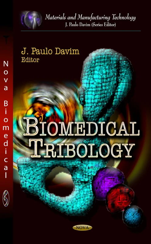 Biomedical Tribology (Materials and Manufacturing Technology) - Image 1