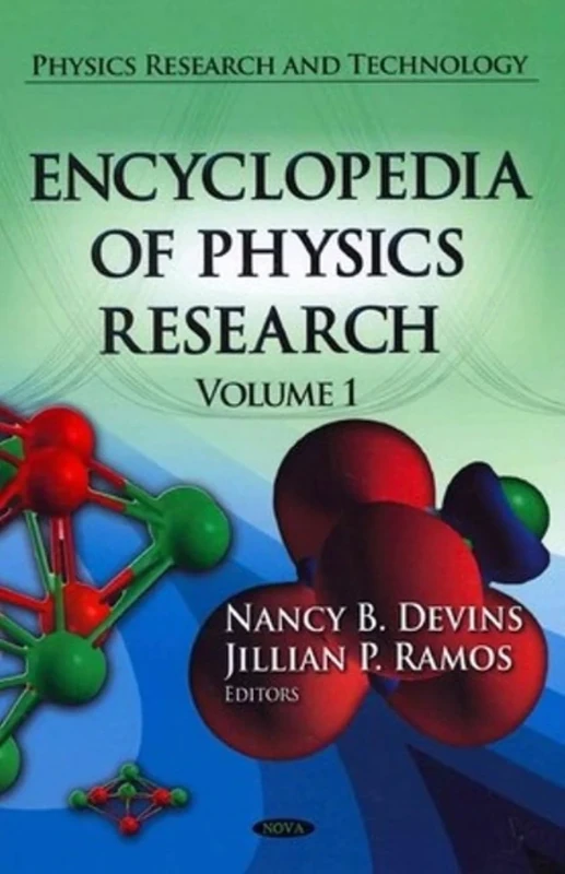 Encyclopedia of Physics Research: 3 Volume Set (Physics Research and Technology)
