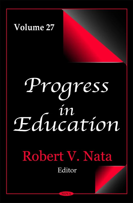 Progress in Education: v. 27: Volume 27