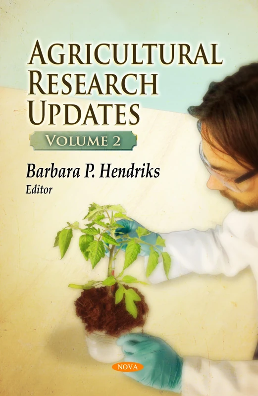 Agricultural Research Updates: Volume 2 (Agricultural Research Updates Series)