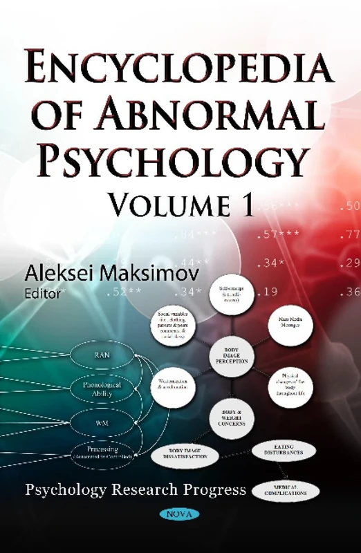 Encyclopedia of Abnormal Psychology: 2-Volume Set (Psychology Research Progress)