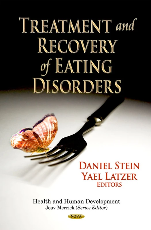Treatment & Recovery of Eating Disorders (Health and Human Development)