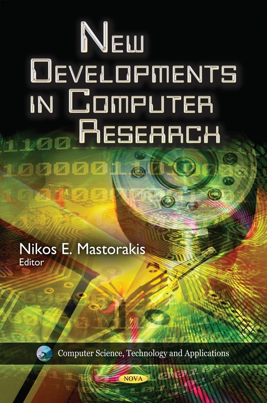 New Developments in Computer Research (Computer Science, Technology & Applications Series)