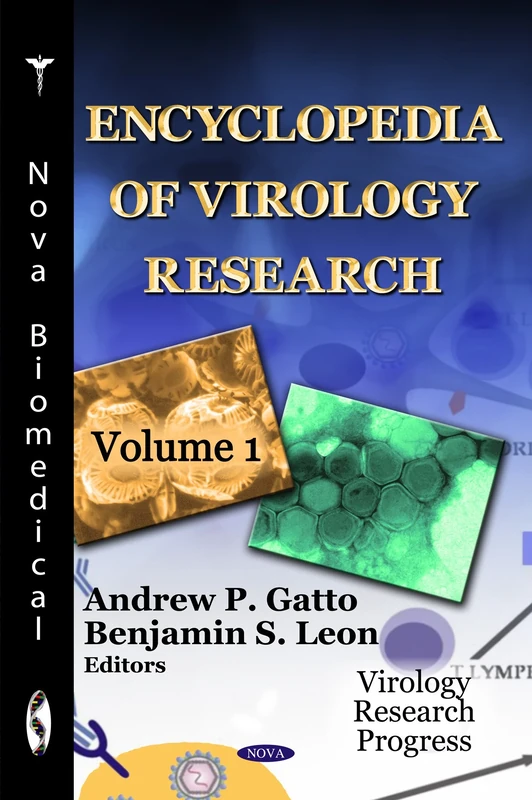 Encyclopedia of Virology Research: 2 Volume Set (Virology Research Progress)