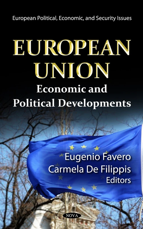European Union: Economic and Political Developments (European Political, Economic, and Security Issues)