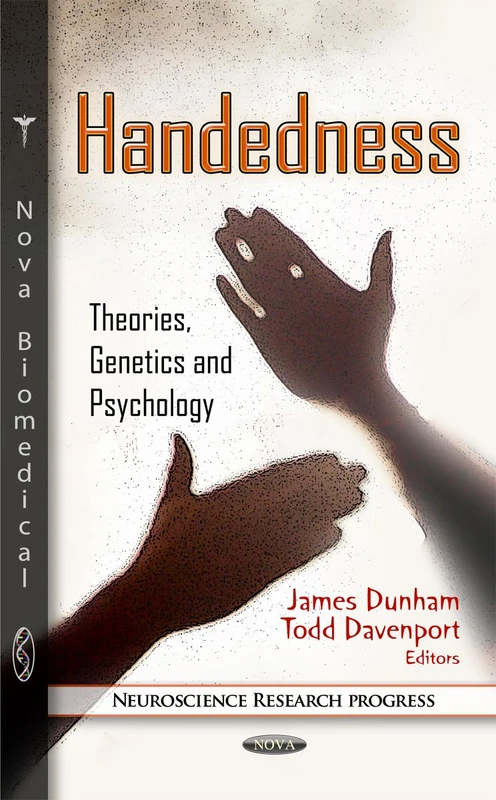 Handedness: Theories, Genetics and Psychology (Neuroscience Research Progress) - Image 1