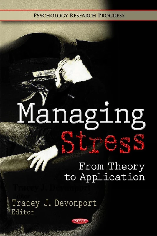 Managing Stress: From Theory to Application Psychology Book