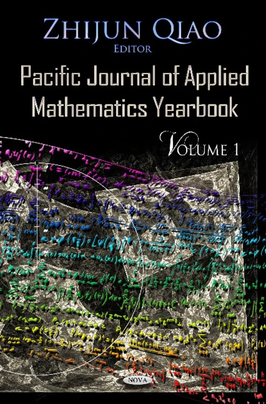 Pacific Journal of Applied Mathematics Yearbook: v. 1: Volume 1