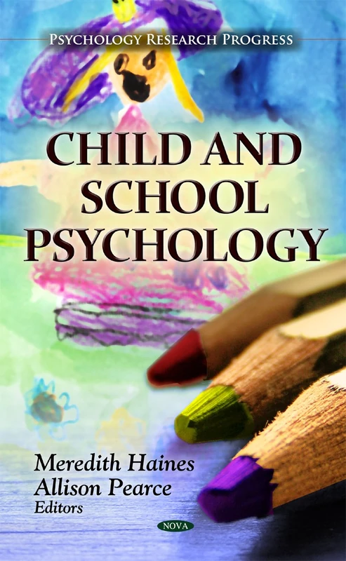 Child & School Psychology (Psychology Research Progress Series)