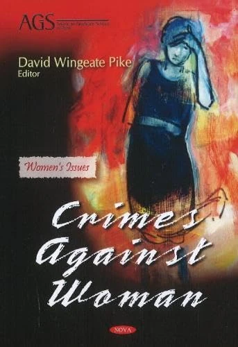 Crimes Against Women (Women's Issues Series)