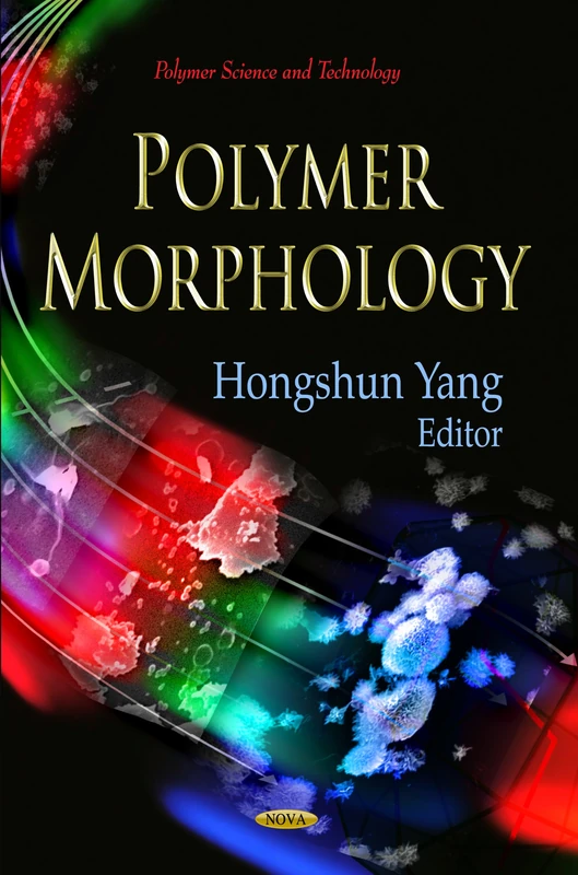 Polymer Morphology (Polymer Science & Technology Series) (Polymer Science and Technology)