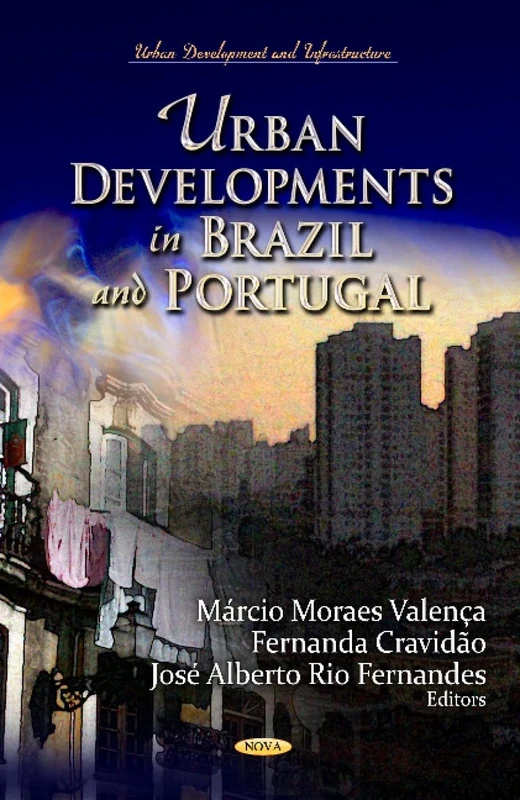 Urban Developments in Brazil and Portugal (Urban Development and Infrastructure)