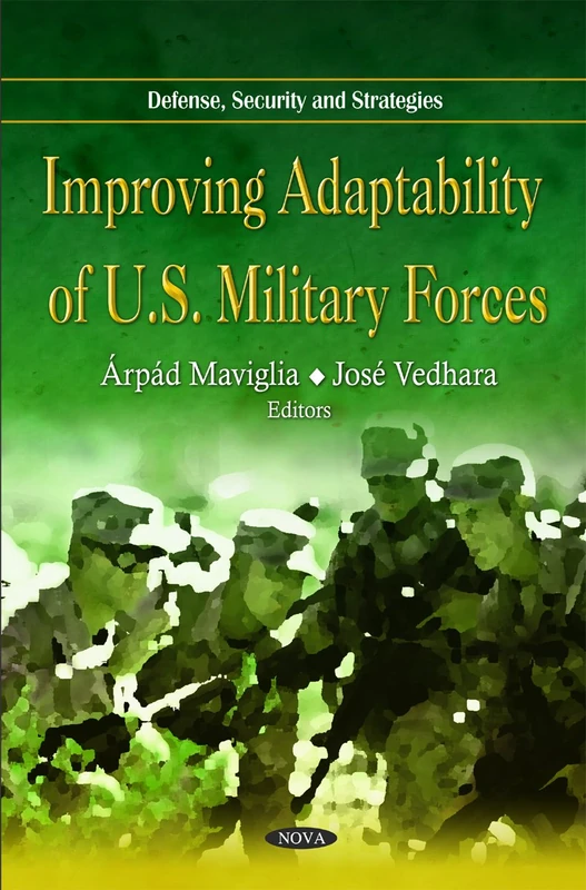 Improving Adaptability of U.S. Military Forces (Defense, Security and Strategies) - Image 1