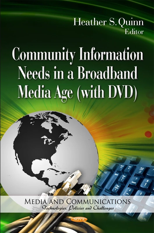 Nova Science Community Information Needs in Broadband Media Age