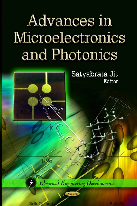 Advances in Microelectronics & Photonics (Electrical Engineering Developments)