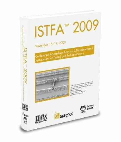 ISTFA 2009: International Symposium for Testing and Failure Analysis (Book & CD)