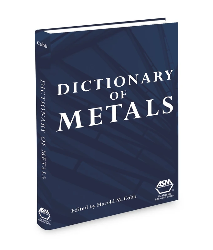 Dictionary of Metals