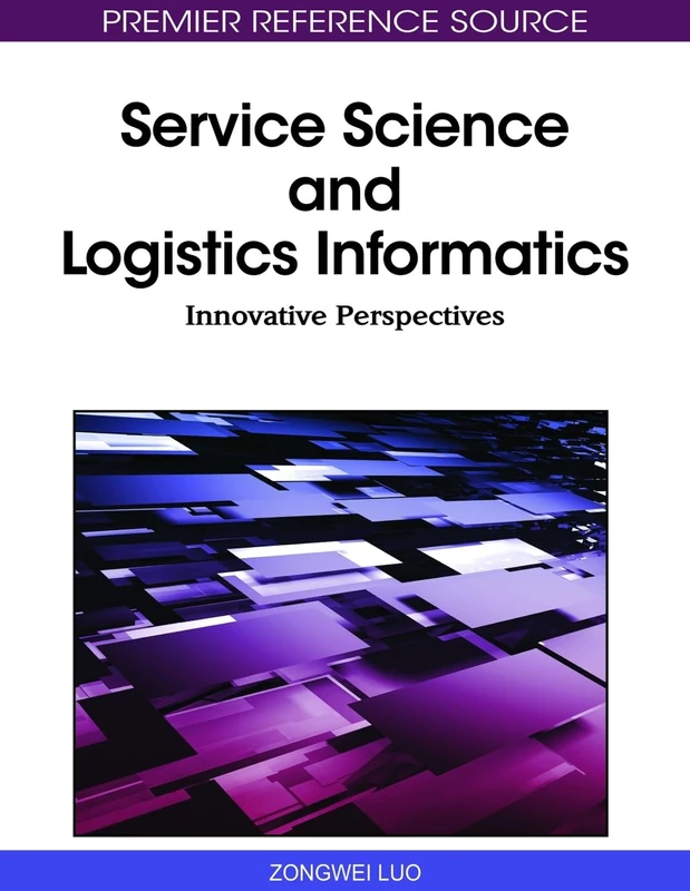 Service Science and Logistics Informatics - Information Science