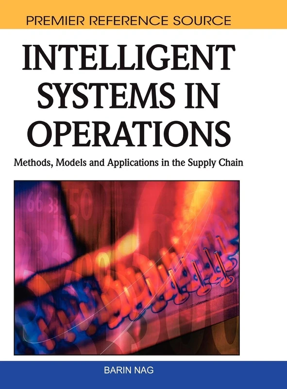 IGI Global Intelligent Systems in Operations Book